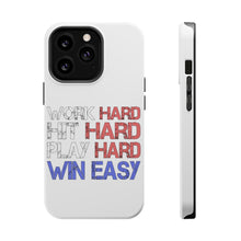 DistinctInk ToughCase for Apple iPhone, Compatible with MagSafe Charging - Work Hard Hit Hard Play Hard Win Easy