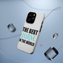 DistinctInk ToughCase for Apple iPhone, Compatible with MagSafe Charging - The Best Nurse In The World