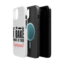 DistinctInk ToughCase for Apple iPhone, Compatible with MagSafe Charging - I Bake What is Your Superpower