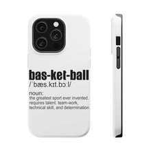 DistinctInk ToughCase for Apple iPhone, Compatible with MagSafe Charging - Basketball Definition Greatest Sport