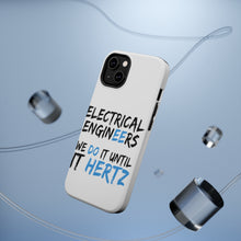 DistinctInk ToughCase for Apple iPhone, Compatible with MagSafe Charging - Electrical Engineers Do It Until It Hertz