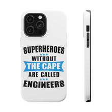 DistinctInk ToughCase for Apple iPhone, Compatible with MagSafe Charging - Superheroes Without Cape are Engineers