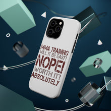 DistinctInk ToughCase for Apple iPhone, Compatible with MagSafe Charging - MMA Training Easy? Nope! Worth It!