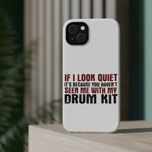 DistinctInk ToughCase for Apple iPhone, Compatible with MagSafe Charging - If I Look Quiet, You Haven't Seen My Drum Kit