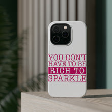 DistinctInk ToughCase for Apple iPhone, Compatible with MagSafe Charging - You Don't Have to be Rich to Sparkle