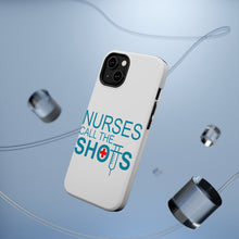 DistinctInk ToughCase for Apple iPhone, Compatible with MagSafe Charging - Nurses Call the Shots