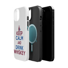 DistinctInk ToughCase for Apple iPhone, Compatible with MagSafe Charging - Keep Calm and Drink Whiskey
