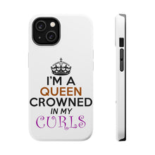 DistinctInk ToughCase for Apple iPhone, Compatible with MagSafe Charging - I'm a Queen Crowned in My Curls
