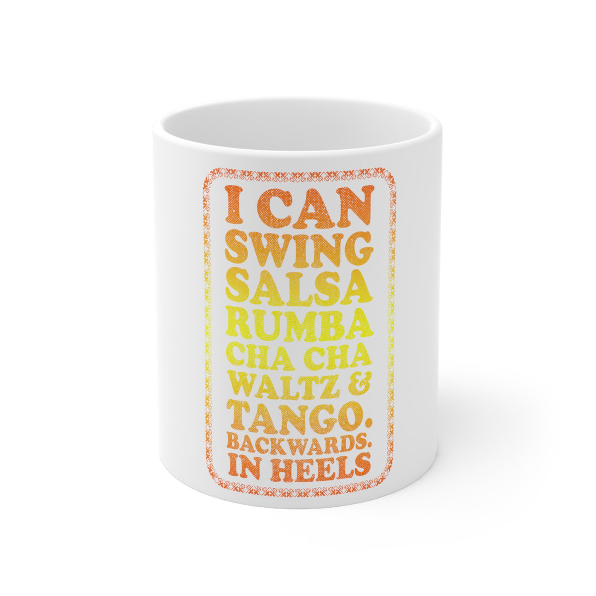 Glossy White Coffee / Tea Mug - Swing Salsa Rumba Cha Cha Waltz in Heels