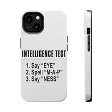 DistinctInk ToughCase for Apple iPhone, Compatible with MagSafe Charging - Intelligence Test (I Am A Penis)