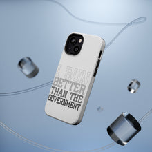 DistinctInk ToughCase for Apple iPhone, Compatible with MagSafe Charging - I Run Better Than the Government