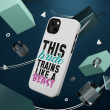 DistinctInk ToughCase for Apple iPhone, Compatible with MagSafe Charging - This Bride Trains Like a Beast