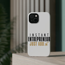 DistinctInk ToughCase for Apple iPhone, Compatible with MagSafe Charging - Instant Entrepreneur Just Add Coffee