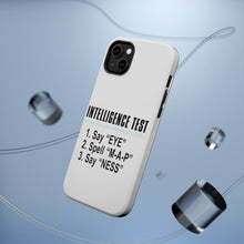 DistinctInk ToughCase for Apple iPhone, Compatible with MagSafe Charging - Intelligence Test (I Am A Penis)