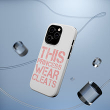 DistinctInk ToughCase for Apple iPhone, Compatible with MagSafe Charging - This Princess Wear Cleats