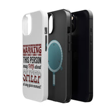 DistinctInk ToughCase for Apple iPhone, Compatible with MagSafe Charging - WARNING This Person May Talk About Sheep