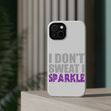 DistinctInk ToughCase for Apple iPhone, Compatible with MagSafe Charging - I Don't Sweat I Sparkle