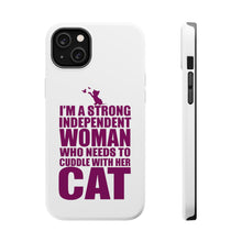 DistinctInk ToughCase for Apple iPhone, Compatible with MagSafe Charging - Strong Woman Needs to Cuddle Cat
