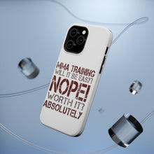DistinctInk ToughCase for Apple iPhone, Compatible with MagSafe Charging - MMA Training Easy? Nope! Worth It!