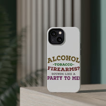 DistinctInk ToughCase for Apple iPhone, Compatible with MagSafe Charging - Alcohol Tobacco Firearms? Sounds Like a Party