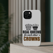 DistinctInk ToughCase for Apple iPhone, Compatible with MagSafe Charging - Real Queens Fix Each Other's Crowns