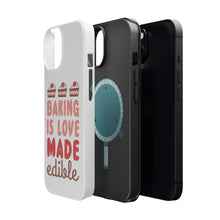 DistinctInk ToughCase for Apple iPhone, Compatible with MagSafe Charging - Baking is Love Made Edible