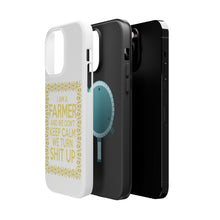 DistinctInk ToughCase for Apple iPhone, Compatible with MagSafe Charging - I'm a Farmer and We Don't Keep Calm