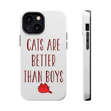 DistinctInk ToughCase for Apple iPhone, Compatible with MagSafe Charging - Cats Are Better Than Boys