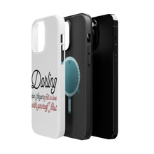 DistinctInk ToughCase for Apple iPhone, Compatible with MagSafe Charging - Darling Don't Forget to Fall In Love with Yourself