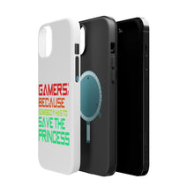 DistinctInk ToughCase for Apple iPhone, Compatible with MagSafe Charging - Gamers; Because Somebody Has to Save Princess