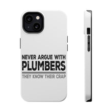 DistinctInk ToughCase for Apple iPhone, Compatible with MagSafe Charging - Never Argue with Plumbers - Know Their Crap