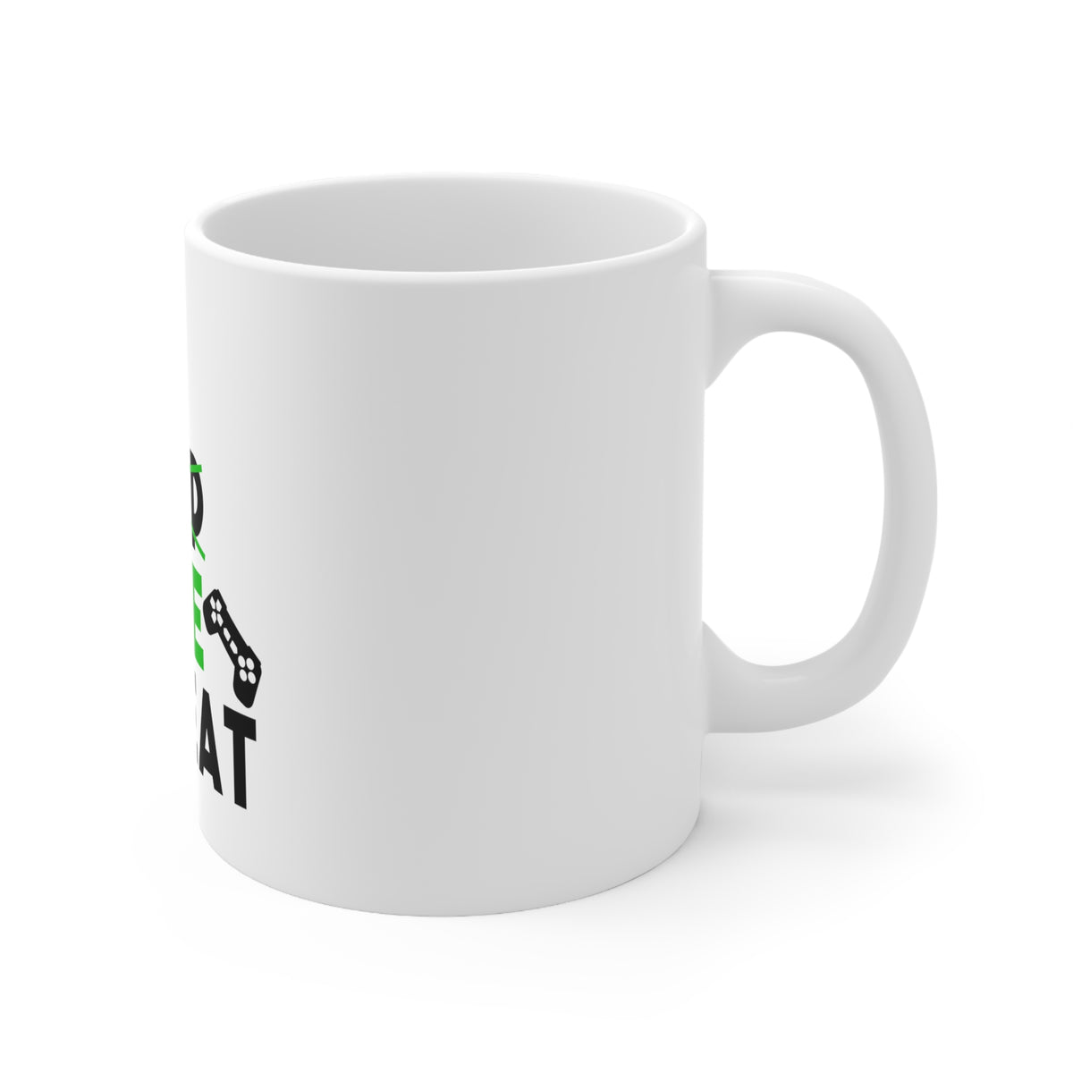 Glossy White Coffee / Tea Mug - Eat Game Repeat - Video Games Gamer, view 3