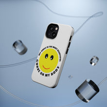 DistinctInk ToughCase for Apple iPhone, Compatible with MagSafe Charging - My Smile Most Beautiful Curve on My Body