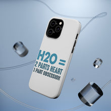 DistinctInk ToughCase for Apple iPhone, Compatible with MagSafe Charging - H20 = 2 Parts Heart 1 Part Obsession