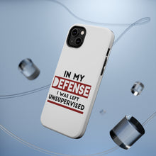 DistinctInk ToughCase for Apple iPhone, Compatible with MagSafe Charging - In My Defense, I Was Left Unsupervised