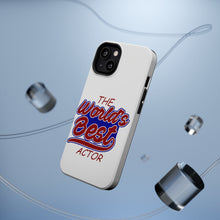 DistinctInk ToughCase for Apple iPhone, Compatible with MagSafe Charging - The World's Best Actor