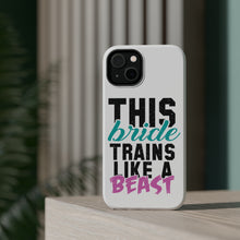DistinctInk ToughCase for Apple iPhone, Compatible with MagSafe Charging - This Bride Trains Like a Beast
