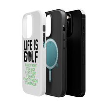 DistinctInk ToughCase for Apple iPhone, Compatible with MagSafe Charging - Life is Golf Slice Hook Straight Miracle