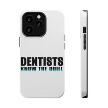 DistinctInk ToughCase for Apple iPhone, Compatible with MagSafe Charging - Dentists Know the Drill