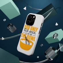 DistinctInk ToughCase for Apple iPhone, Compatible with MagSafe Charging - You Only Lick Once - Lick the Bowl - Baking