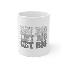 DistinctInk Glossy White Coffee / Tea Mug - Eat Big Lift Big Get Big
