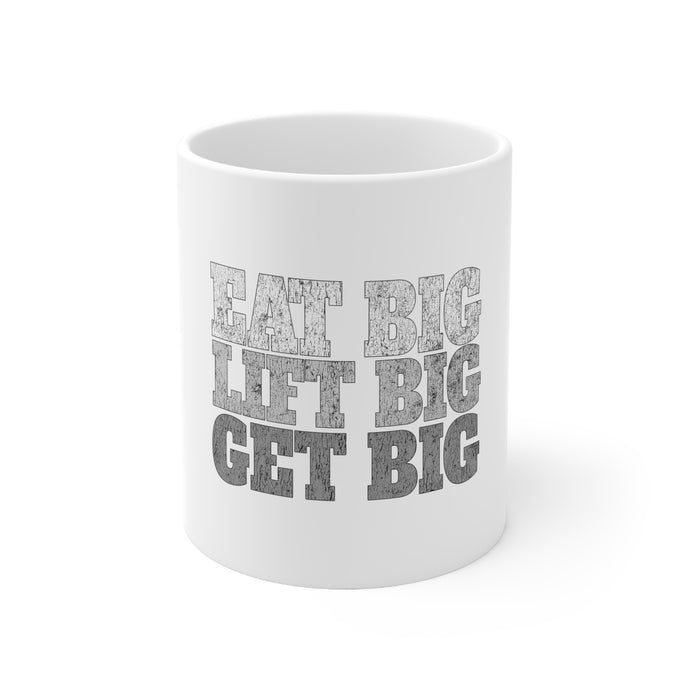 DistinctInk Glossy White Coffee / Tea Mug - Eat Big Lift Big Get Big