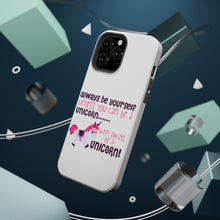 DistinctInk ToughCase for Apple iPhone, Compatible with MagSafe Charging - Always Be Yourself Unless You Can Be a Unicorn