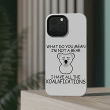 DistinctInk ToughCase for Apple iPhone, Compatible with MagSafe Charging - Not a Bear? I have the Koala-fications