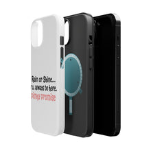 DistinctInk ToughCase for Apple iPhone, Compatible with MagSafe Charging - Rain or Shine I'll Always Be Here. Pinky Promise