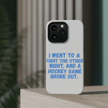 DistinctInk ToughCase for Apple iPhone, Compatible with MagSafe Charging - I Went to a Fight And a Hockey Game Broke Out