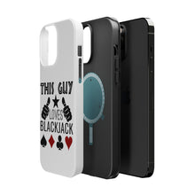 DistinctInk ToughCase for Apple iPhone, Compatible with MagSafe Charging - This Guy Loves Blackjack