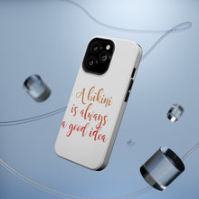 DistinctInk ToughCase for Apple iPhone, Compatible with MagSafe Charging - A Bikini is Always a Good Idea