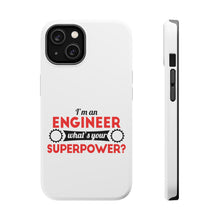 DistinctInk ToughCase for Apple iPhone, Compatible with MagSafe Charging - I'm an Engineer What's Your Superpower