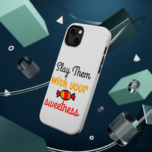 DistinctInk ToughCase for Apple iPhone, Compatible with MagSafe Charging - Slay Them With Your Sweetness